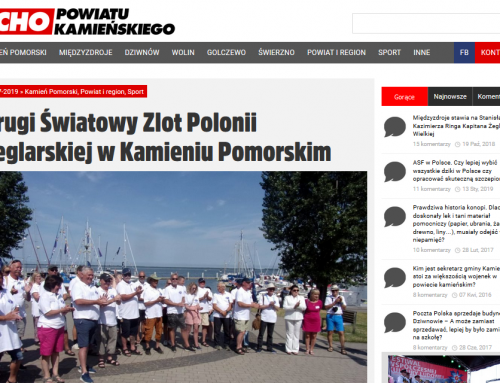 Drugi Światowy Zlot Polonii Żeglarskiej w Kamieniu Pomorskim- ECHO POWIATU KAMIEŃSKIEGO